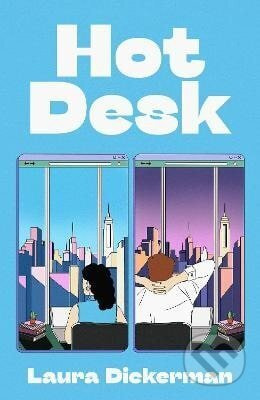 Hot Desk - Laura Dickerman