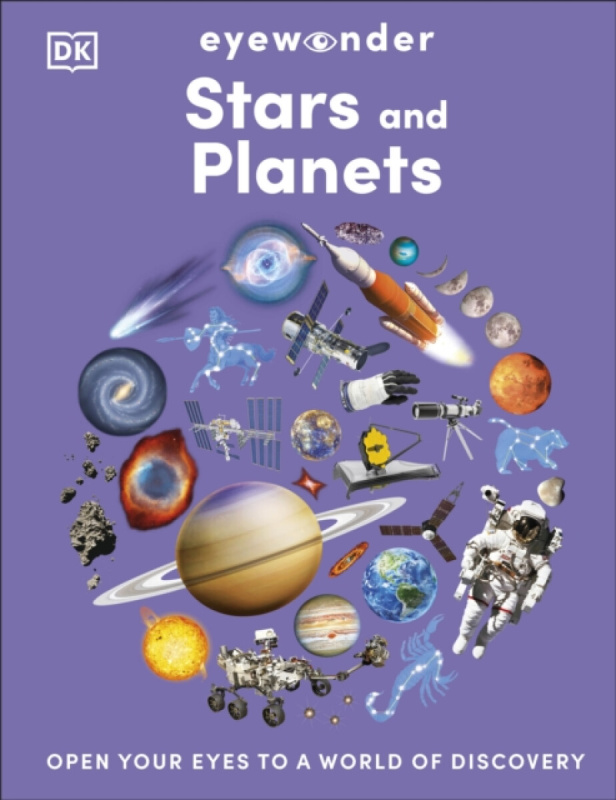 Eyewonder Stars and Planets (Open Your Eyes to a World of Discovery)