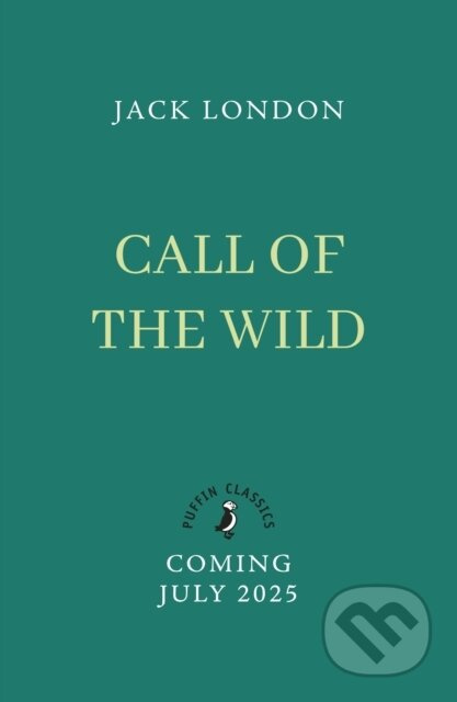 The Call of the Wild - Jack London