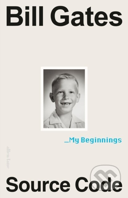 Source Code, My Beginnings Penguin Books Ltd