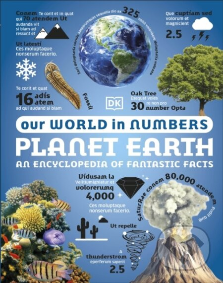 Our World in Numbers Planet Earth - DK - kniha z kategorie Encyklopedie