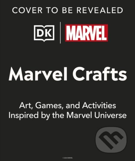 Marvel Crafts (100+ Activities and Art Projects Inspired by Marvel Comics)
