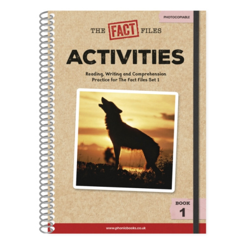 Dorling Kindersley Ltd Phonic Books The Fact Files 1 Activities - Phonic Books