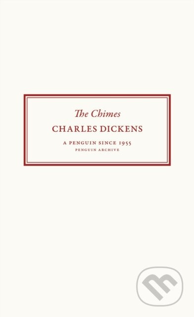 The Chimes - Charles Dickens - kniha z kategorie Beletrie