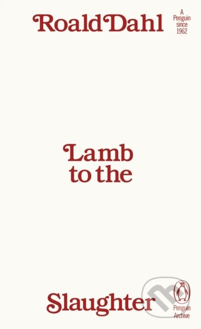 Lamb to the Slaughter - Roald Dahl - kniha z kategorie Beletrie