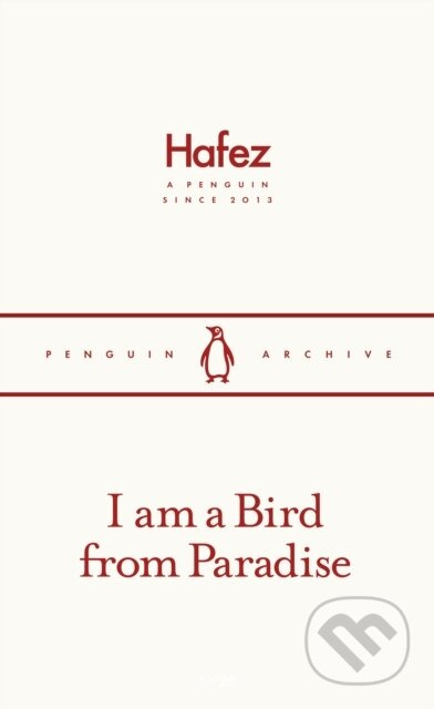 I am a Bird from Paradise - Hafez - kniha z kategorie Poezie