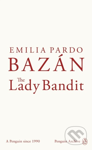 The Lady Bandit - Emilia Pardo Bazán - kniha z kategorie Beletrie