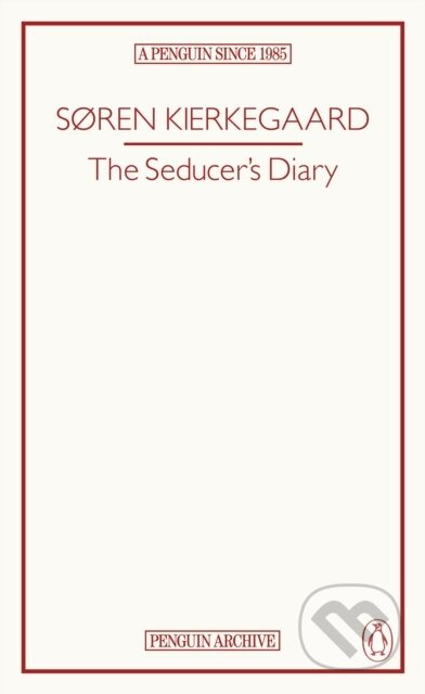 The Seducer’s Diary - Søren Kierkegaard - kniha z kategorie Beletrie