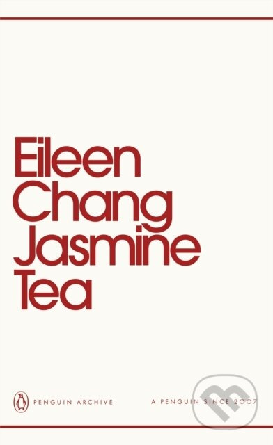 Jasmine Tea - Eileen Chang - kniha z kategorie Beletrie
