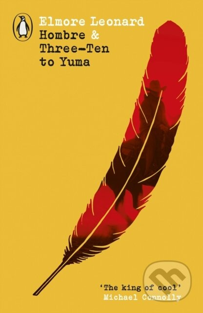 Hombre & Three-Ten to Yuma - Elmore Leonard
