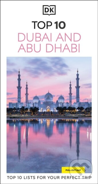 DK Top 10 Dubai and Abu Dhabi -  DK Travel