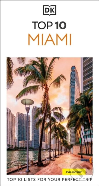 DK Top 10 Miami and the Keys -  DK Travel