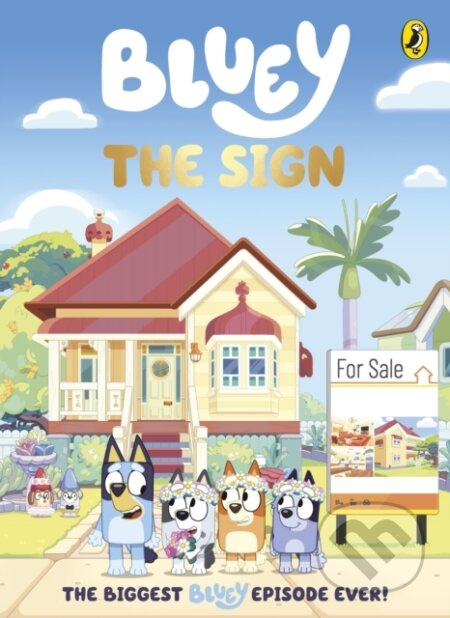 Bluey: The Sign -  Bluey