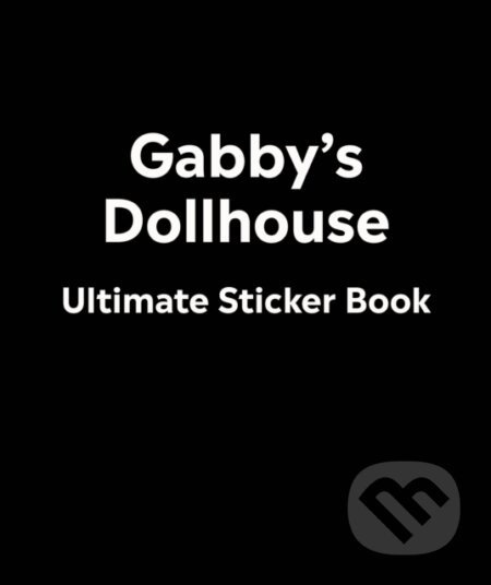 Gabby's Dollhouse Ultimate Sticker Book -  DK