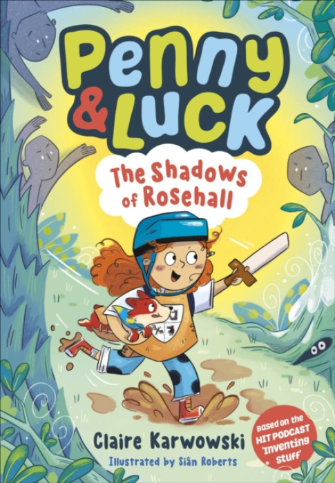 Dorling Kindersley Ltd Penny & Luck: The Shadows of Rosehall - Karwowski, Claire