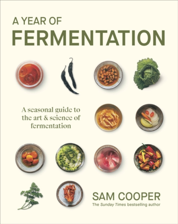 Dorling Kindersley Ltd Year of Fermentation - Cooper, Sam