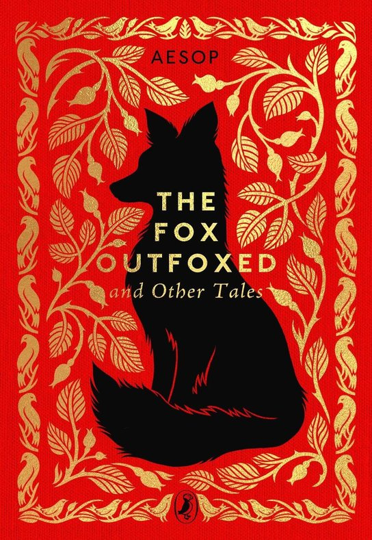 The Fox Outfoxed and Other Tales -  Aesop