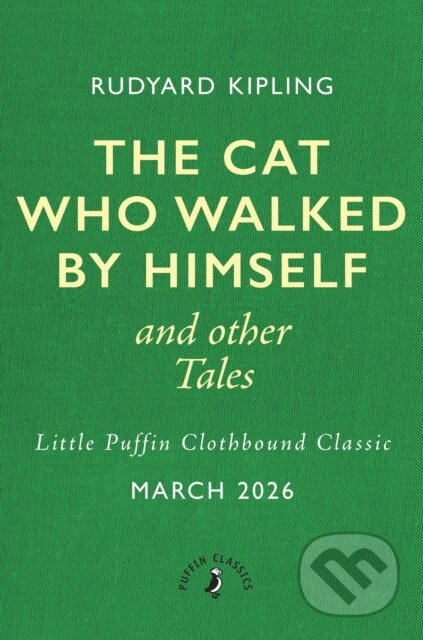 The Cat That Walked by Himself and Other Tales - Rudyard Kipling