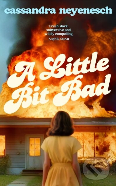 A Little Bit Bad - Cassandra Neyenesch - kniha z kategorie Spoločenská beletria