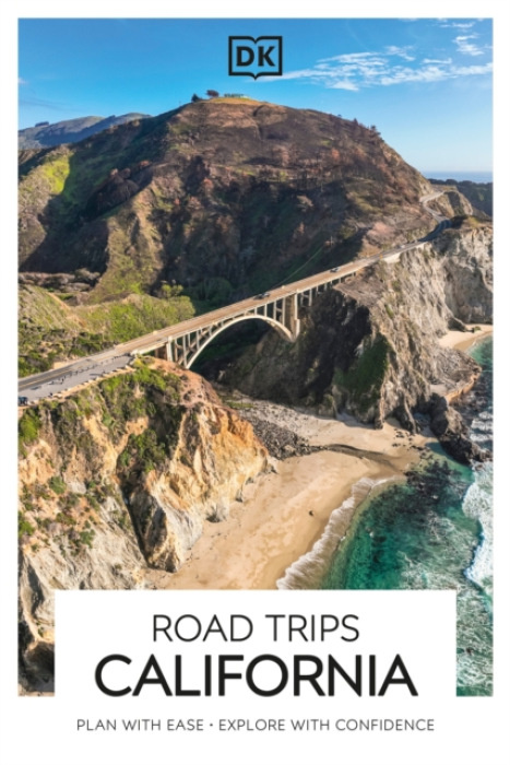 Dorling Kindersley Ltd DK Road Trips California - DK Travel