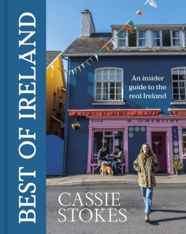 Dorling Kindersley Ltd Best of Ireland - Stokes, Cassie