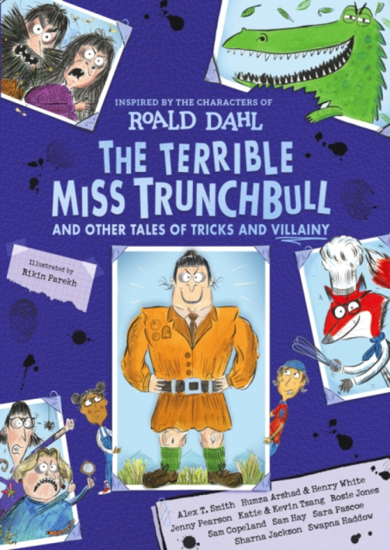 The Terrible Tale of Miss Trunchbull -  Roald Dahl