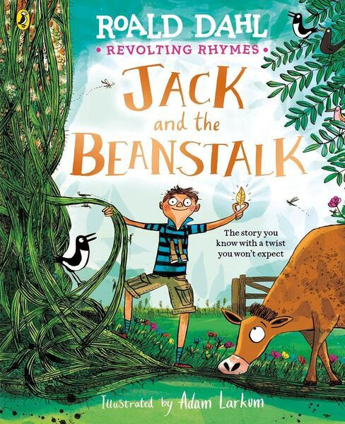 Revolting Rhymes: Jack and the Beanstalk