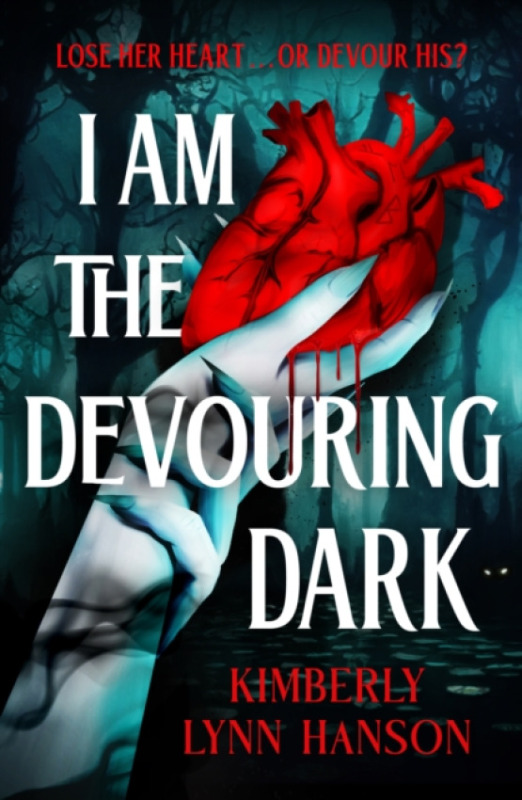 Penguin Books Ltd I Am The Devouring Dark - Hanson, Kimberly Lynn