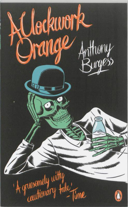 A Clockwork Orange - Anthony Burgess - kniha z kategorie Společenská beletrie