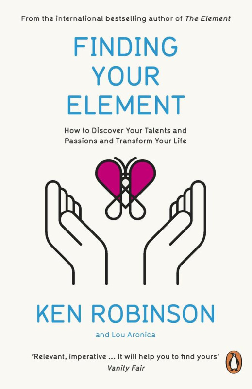Finding Your Element (How to Discover Your Talents and Passions and Transform Your Life) - kniha z kategorie Odborné a naučné