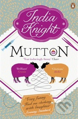 Mutton - India Knight - kniha z kategorie Romantická