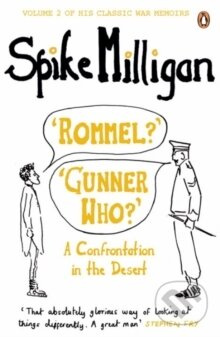 'Rommel?' 'Gunner Who?' : A Confrontation in the Desert - kniha z kategorie Zdraví a životní styl