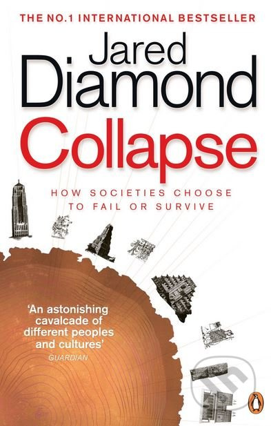 Collapse (How Societies Choose to Fail or Survive) - kniha z kategorie Humanitní a společenské vědy