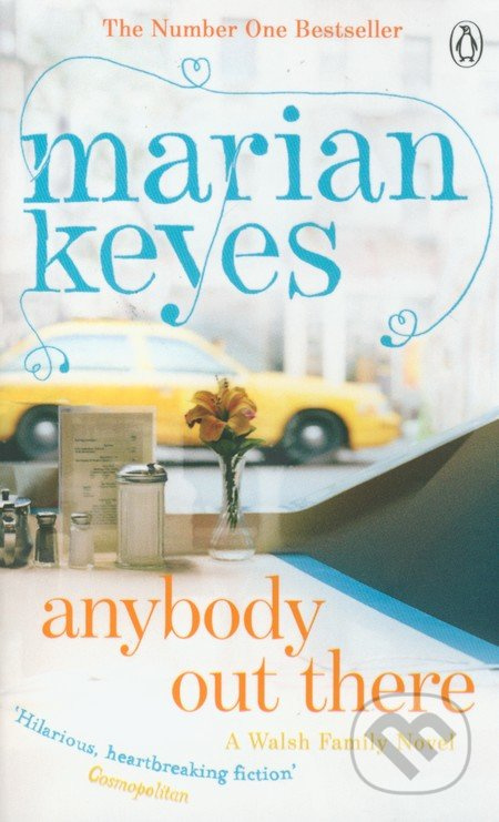 Anybody Out There - Marian Keyes - kniha z kategorie Společenská beletrie