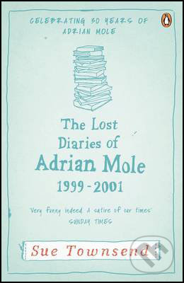 The Lost Diaries of Adrian Mole, 1999-2001 Penguin