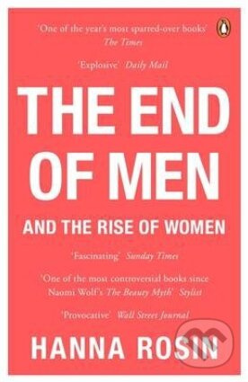 The End of Men (And the Rise of Women) - Hanna Rosin - kniha z kategorie Odborné a naučné