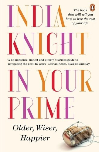 In Your Prime - India Knight - kniha z kategorie Humanitní a společenské vědy