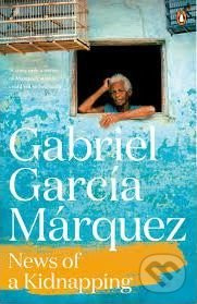 News of a Kidnapping - Gabriel Garcia Marquez - kniha z kategorie Společenská beletrie
