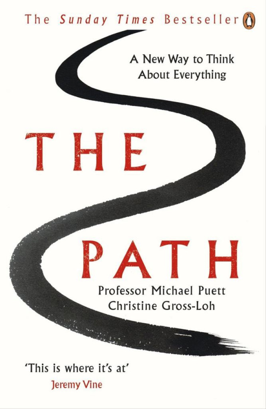 The Path (A New Way to Think About Everything) - Michael Puett, Christine Gross-Loh - kniha z kategorie Filozofie