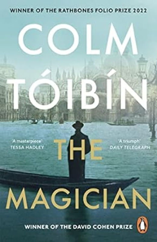 The Magician - Colm Tóibín - kniha z kategorie Společenská beletrie