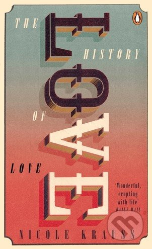 The History of Love - Nicole Krauss - kniha z kategorie Společenská beletrie