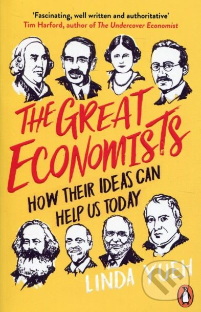 The Great Economists (How Their Ideas Can Help Us Today) - kniha z kategorie Ekonomie