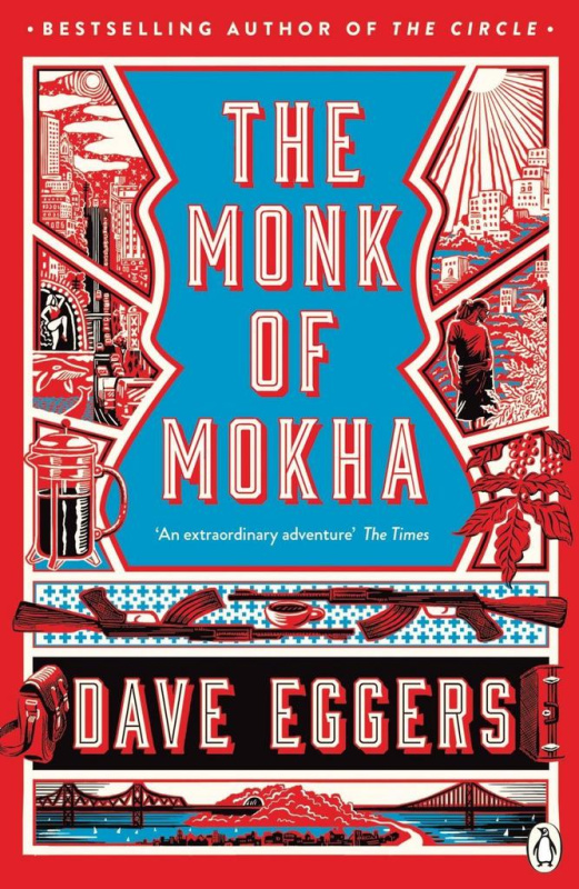 The Monk of Mokha - Dave Eggers - kniha z kategorie Beletrie