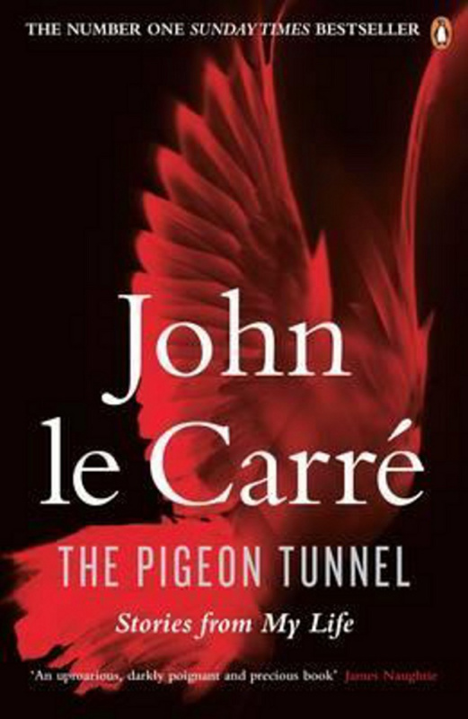 The Pigeon Tunnel: Stories from My Life - John le Carré - kniha z kategorie Beletrie