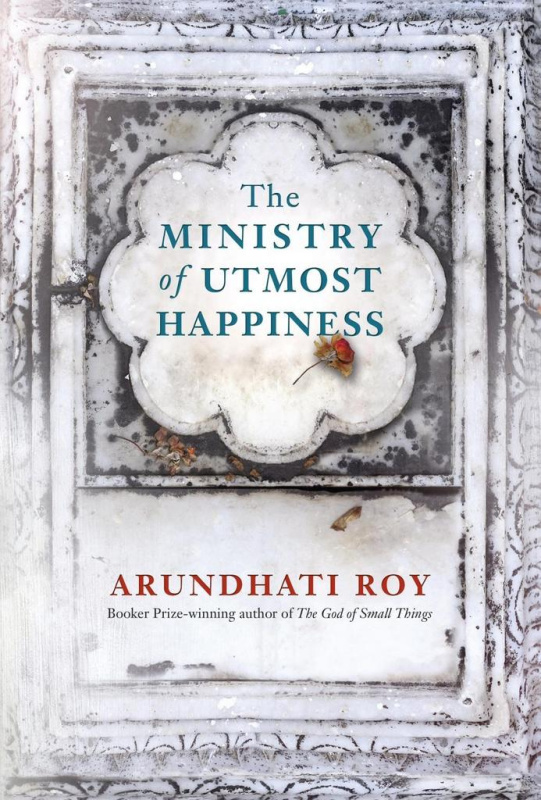The Ministry of Utmost Happiness - Arundhati Roy - kniha z kategorie Společenská beletrie