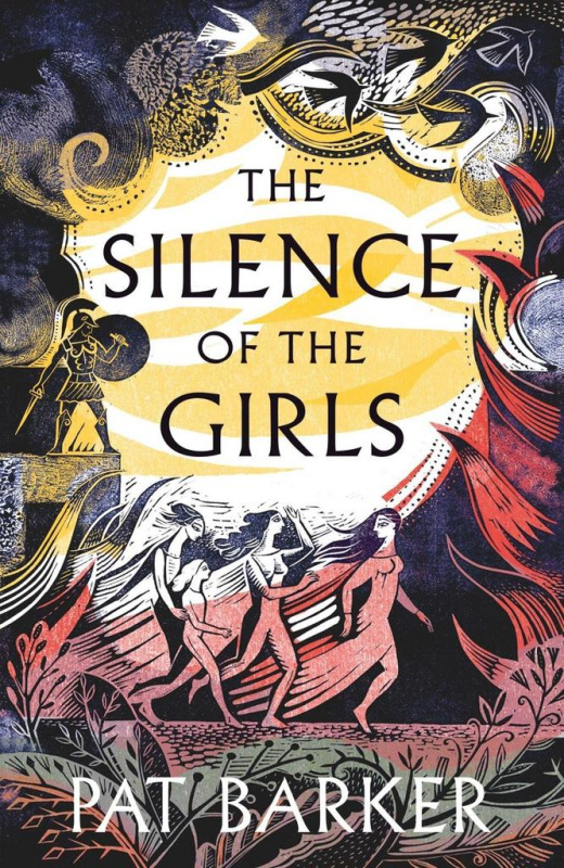 The Silence of the Girls - Pat Barker - kniha z kategorie Beletrie