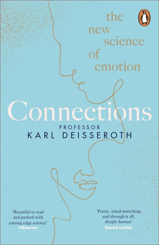 Connections (The New Science of Emotion) - Karl Deisseroth - kniha z kategorie Psychologie