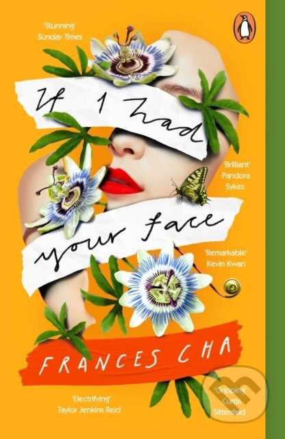 If I Had Your Face - Frances Cha - kniha z kategorie Společenská beletrie