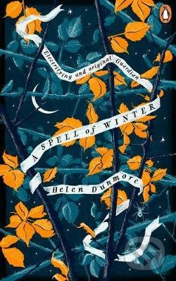 A Spell of Winter - Helen Dunmore - kniha z kategorie Beletrie