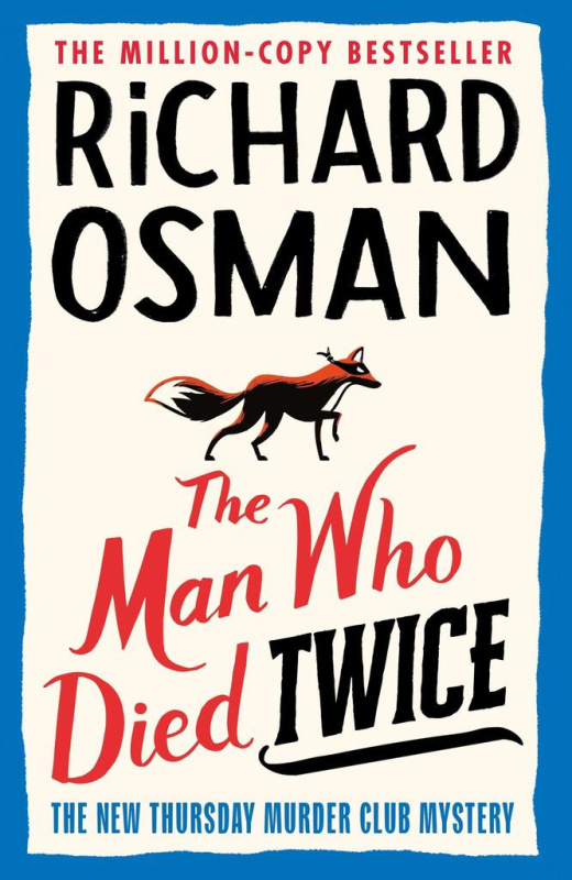 The Man Who Died Twice - Richard Osman - kniha z kategorie Společenská beletrie